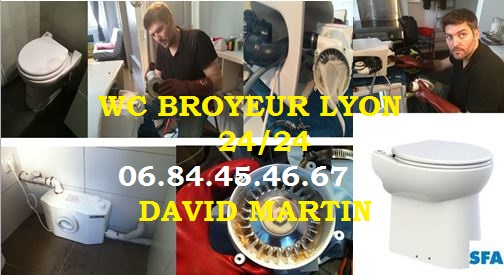 plombier urgence dépannage WC broyeur Lyon 1, Lyon 2, , Lyon 3, Lyon 4, Lyon 5, Lyon 6, Lyon 7, Lyon 8, Lyon 9, Villeurbanne